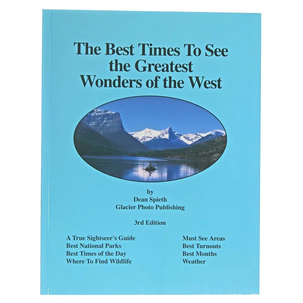Best Times to See the Greatest Wonders of the West